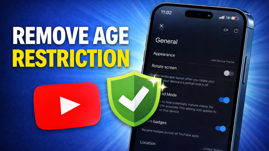 Remove Age Restriction On YouTube